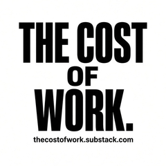 the cost of work